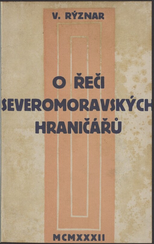 O řeči severomoravských hraničářů