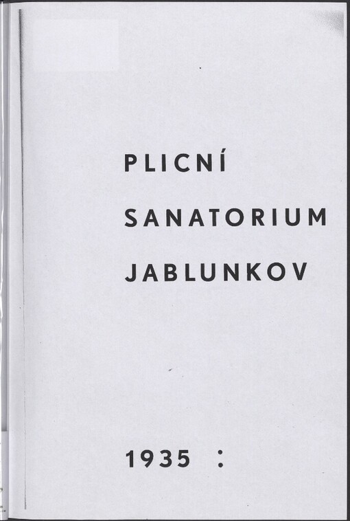 Plicní sanatorium Jablunkov: 1935