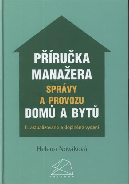 Příručka manažera správy a provozu domů a bytů