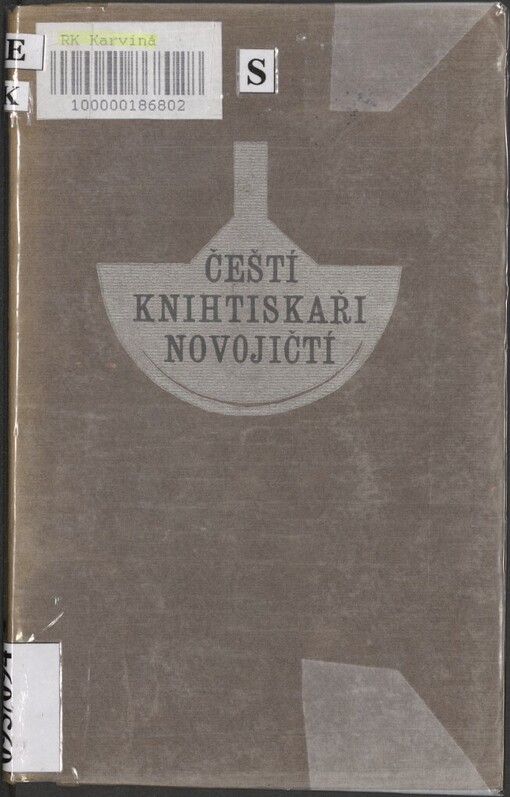 Čeští knihtiskaři novojičtí: úryvek z českého života v Novém Jičíně