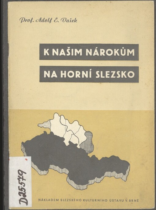 K našim nárokům na Horní Slezsko