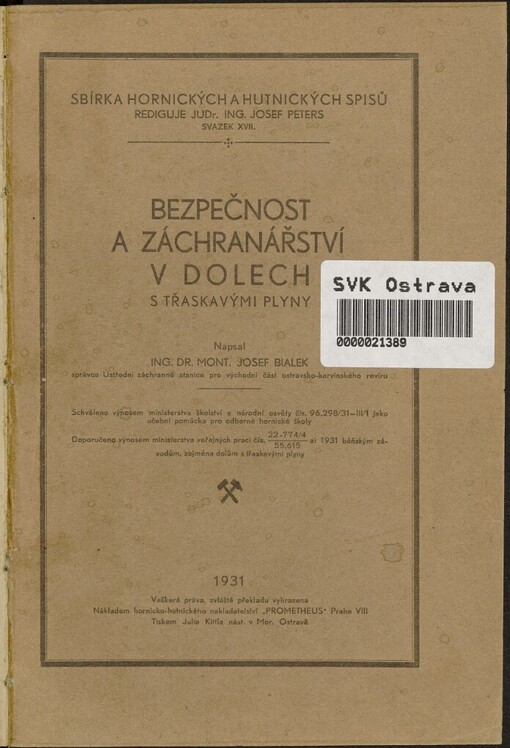 Bezpečnost a záchranářství v dolech s třaskavými plyny