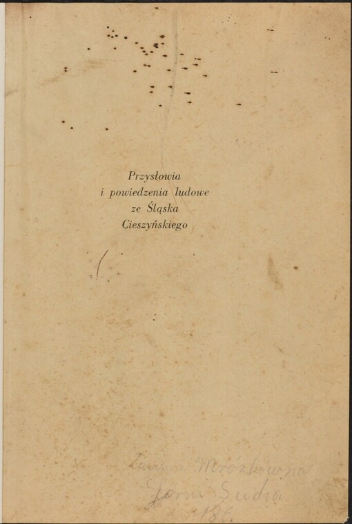Przysłowia i powiedzenia ludowe ze Śląska Cieszyńskiego