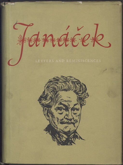 Leoš Janáček: letters and reminiscences