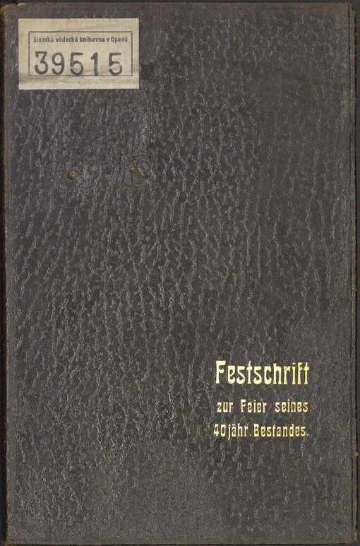 Troppauer Eislauf-Verein von 1868-1908: Festschrift zur Feier seines 40-Jähr. Bestandes