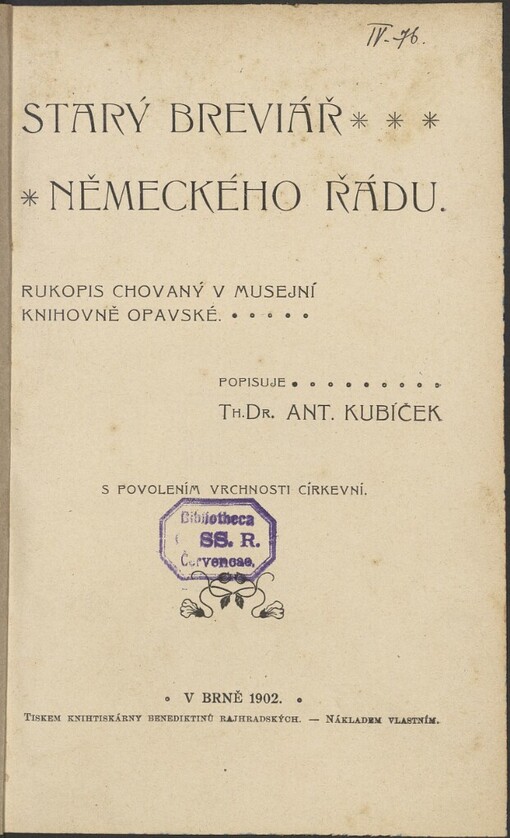 Starý breviář německého řádu: Rukopis chovaný v musejní knihovně opavské