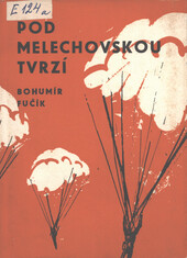 Pod Melechovskou tvrzí