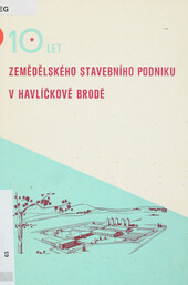 10 let Zemědělského stavebního podniku v Havlíčkově Brodě