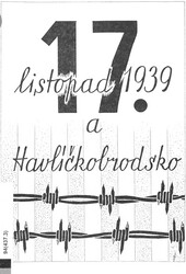 17. listopad 1939 a Havlíčkobrodsko: Sborník
