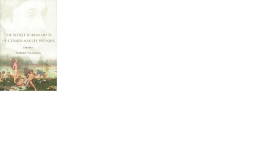 The secret Dublin diary of Gerard Manley Hopkins