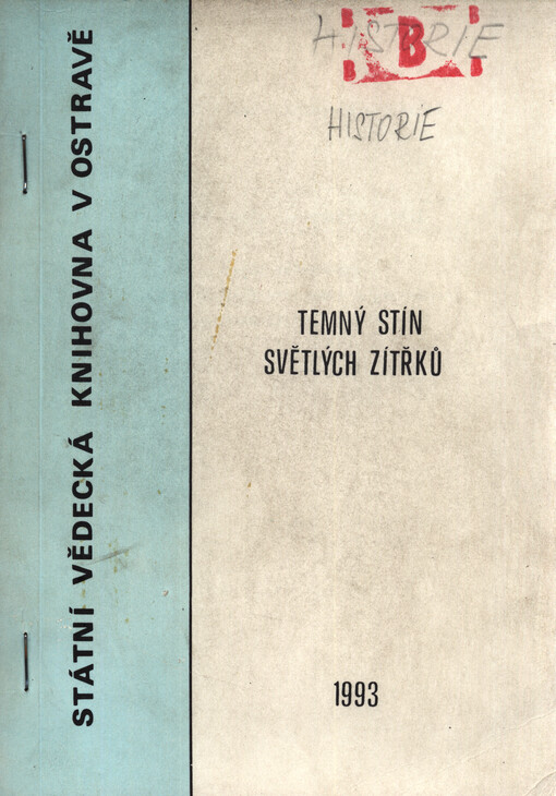 Temný stín světlých zítřků : výběr literatury o politických procesech a perzekuci v Československu po roce 1948