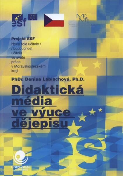 Didaktická média ve výuce dějepisu