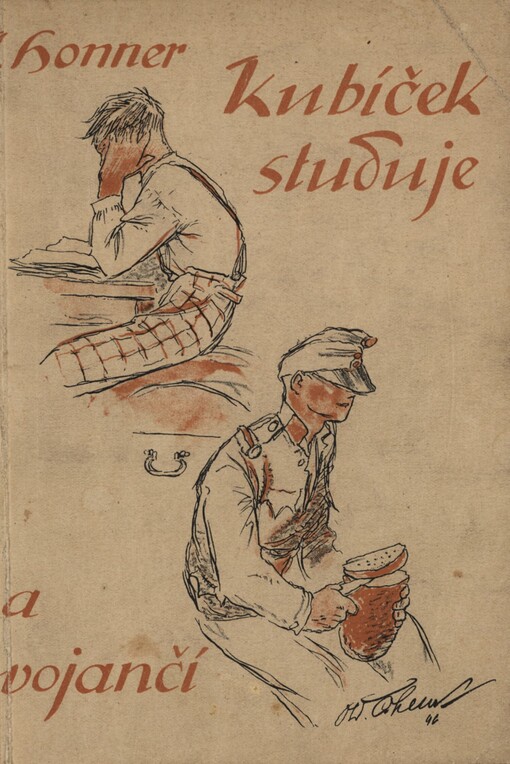 Kubíček studuje a vojančí