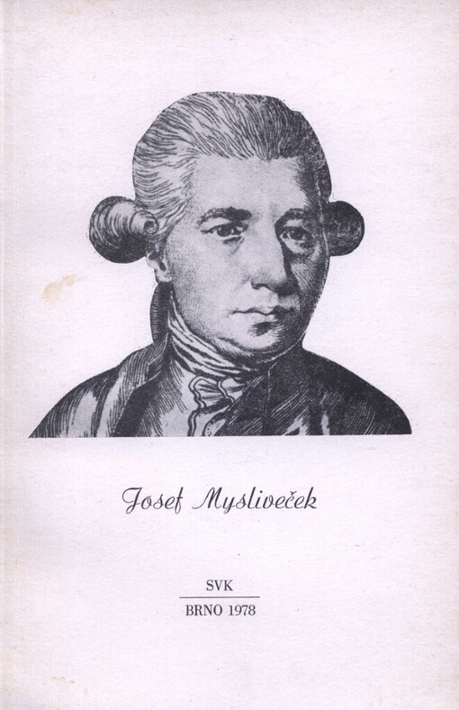 Josef Mysliveček: (1737-1781) : výběrová bibliografie