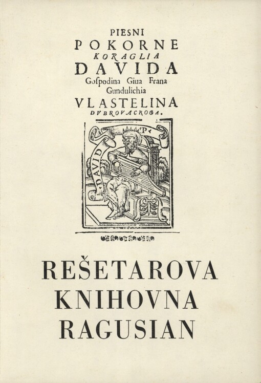 Rešetarova knihovna Regusian: Jugoslávská literatura ve Slovanské knihovně : výběrový soupis vzácných knih a rukopisů
