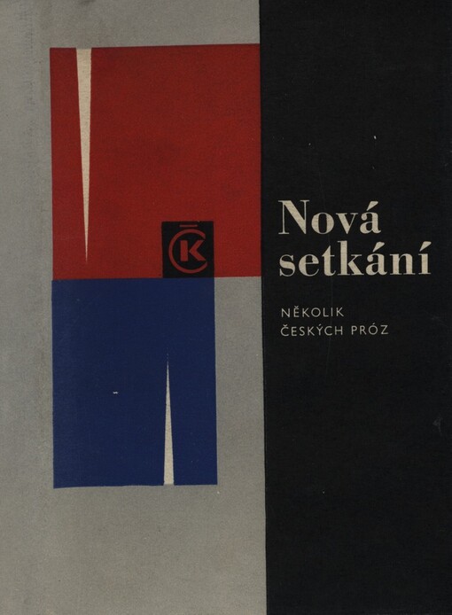 Nová setkání: několik českých próz