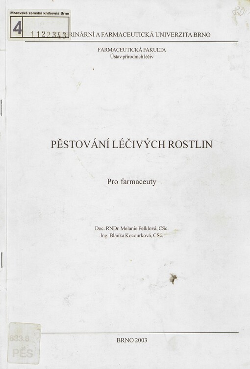 Pěstování léčivých rostlin: (pro farmaceuty)