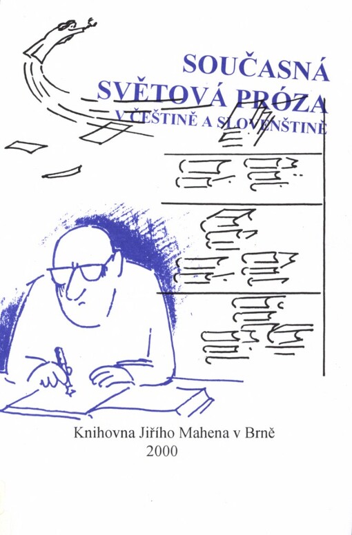 Současná světová próza v češtině a slovenštině : výběrová bibliografie