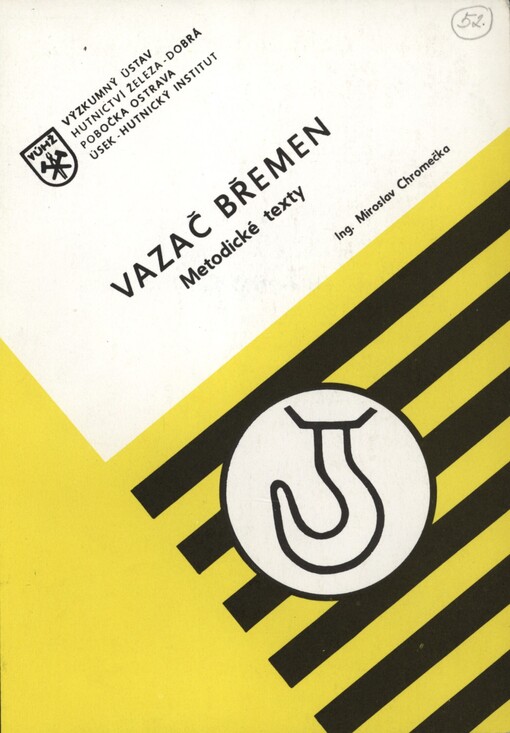 Vazač břemen :[učební texty kvalifikačního kursu]