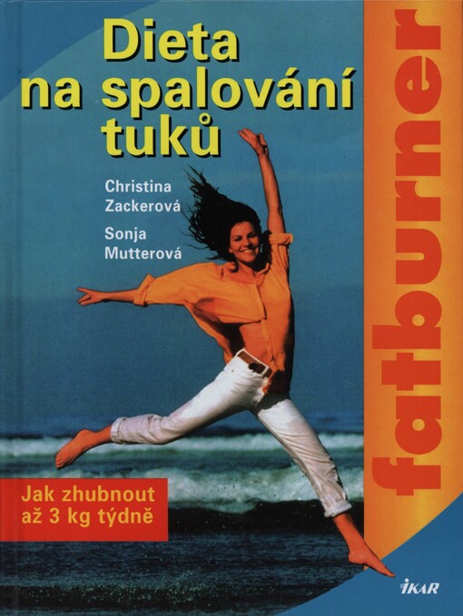 Fatburner: dieta na spalování tuků