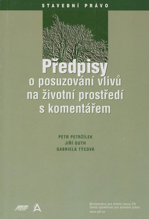 Předpisy o posuzování vlivů na životní prostředí s komentářem