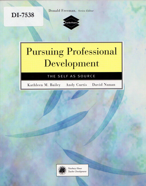 Pursuing professional development : the self as source