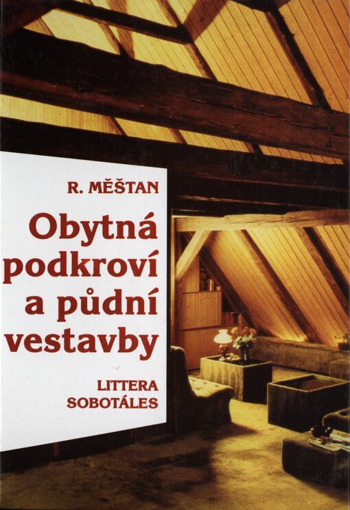 Obytná podkroví a půdní vestavby