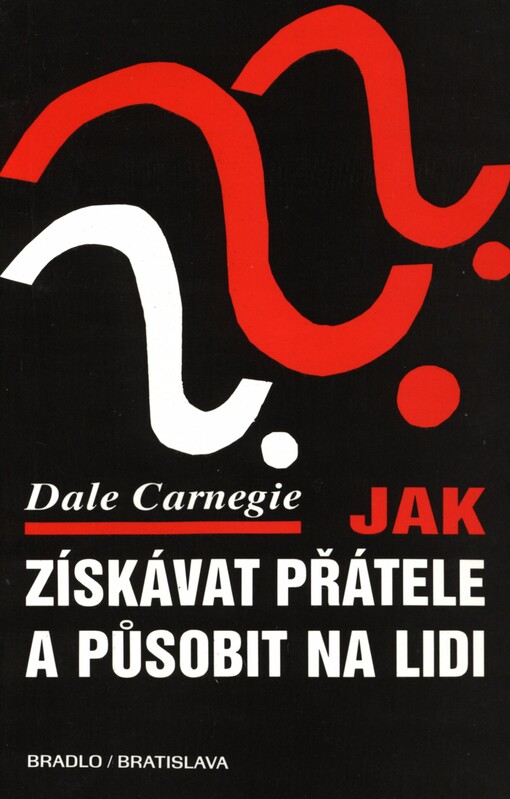 Jak získávat přátele a působit na lidi