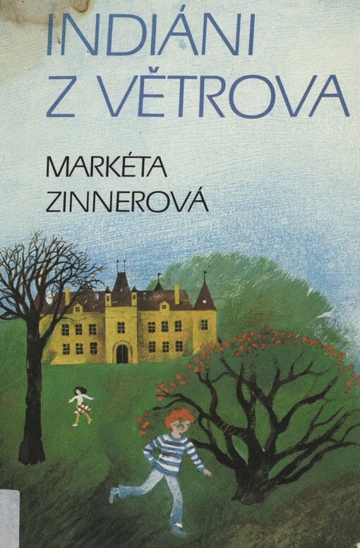 Indiáni z Větrova