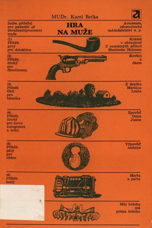 Hra na muže: sedm příběhů pro padesáti až devadesátiprocentní muže