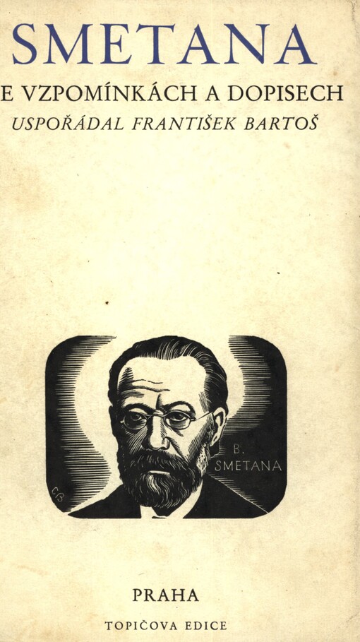 Smetana ve vzpomínkách a dopisech