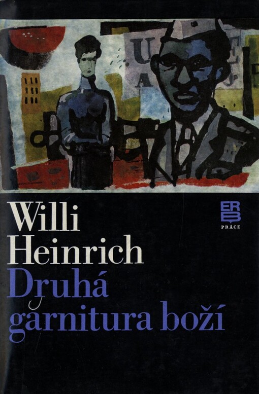 Druhá garnitura boží, 2. vyd.