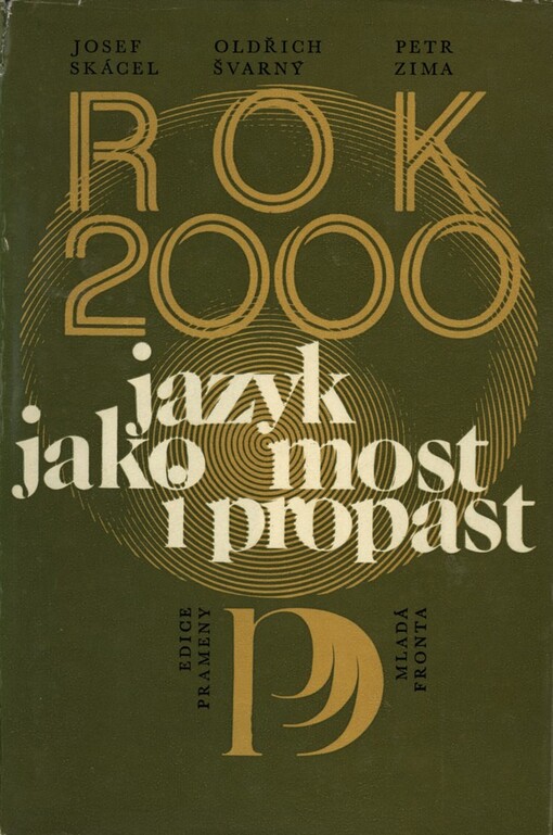 Rok 2000: jazyk jako most i propast