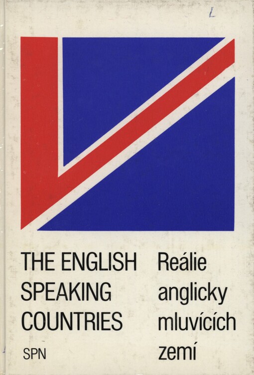 The English speaking countries =Reálie anglicky mluvících zemí