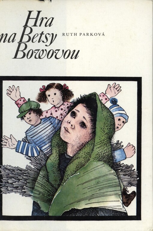 Hra na Betsy Bowovou