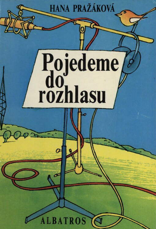 Pojedeme do rozhlasu