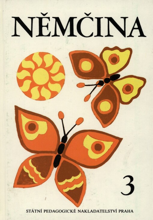 Němčina 3 pro základní školy s rozšířeným vyučováním jazyků.3. díl