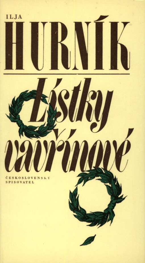 Lístky vavřínové: čtení z muzikantského deníku