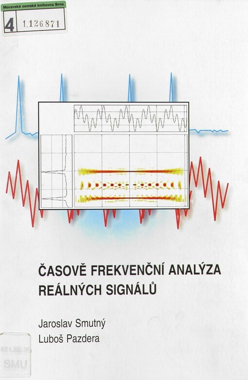 Časově frekvenční analýza reálných signálů