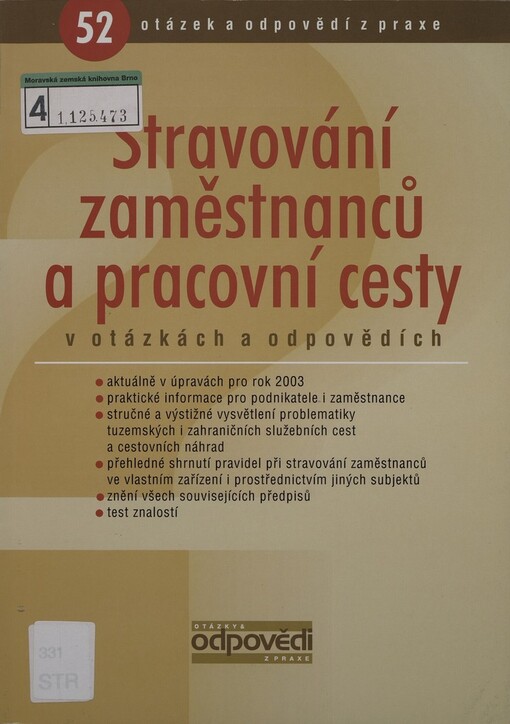 Stravování zaměstnanců a pracovní cesty v otázkách a odpovědích