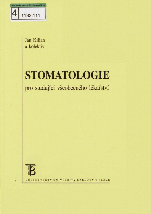 Stomatologie pro studující všeobecného lékařství