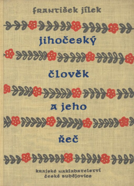 Jihočeský člověk a jeho řeč