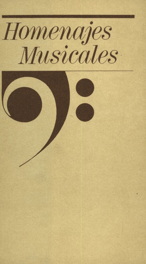 Homenajes musicales :cinco capítulos a propósito de la música y de los músicos checos