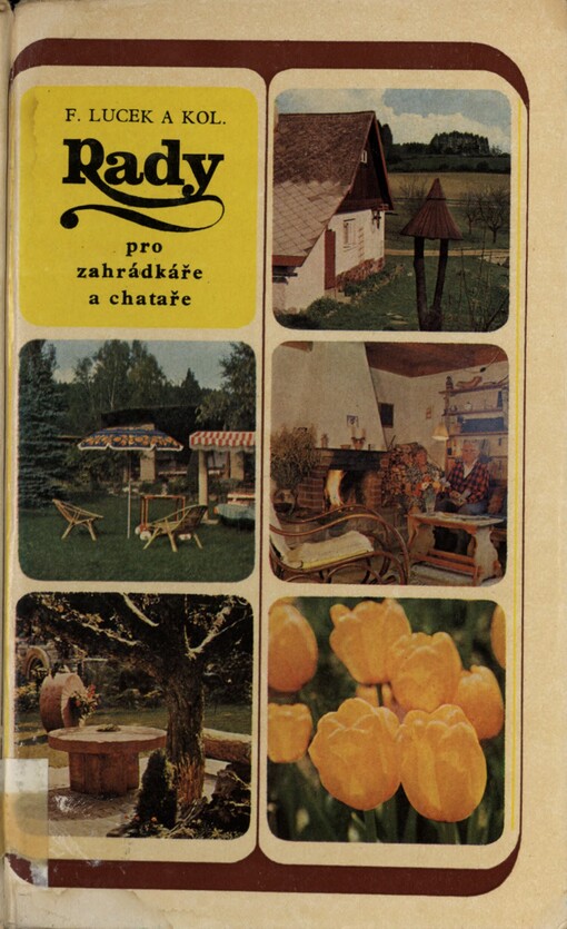 Rady pro zahrádkáře a chataře