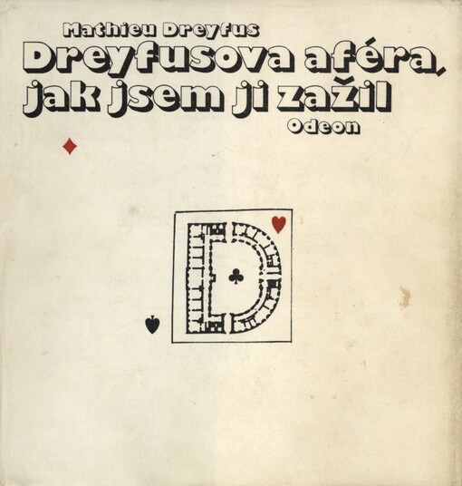 Dreyfusova aféra, jak jsem ji zažil