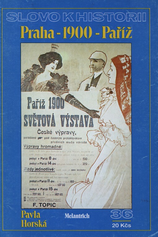 Praha - 1900 - Paříž