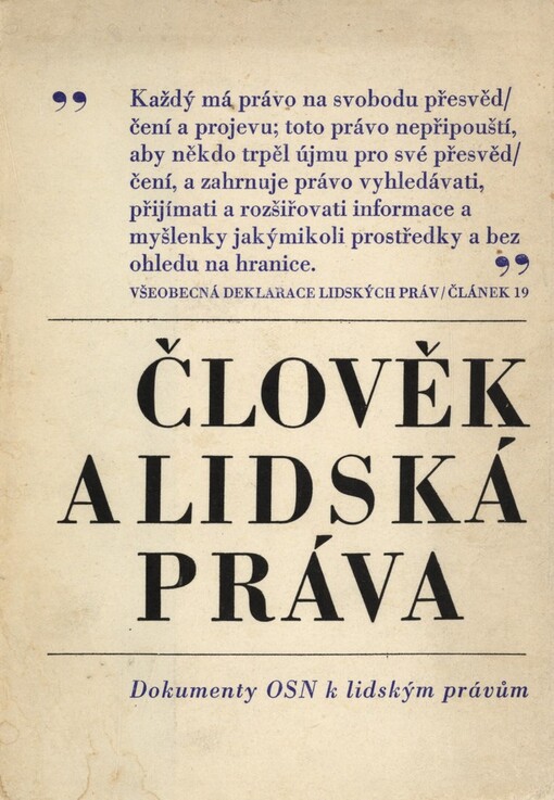 Člověk a lidská práva: (dokumenty OSN k lidským právům)