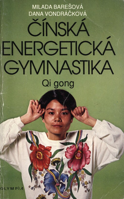 Čínská energetická gymnastika Qi gong