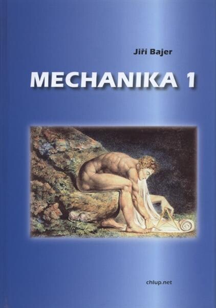 Mechanika, Díl 1