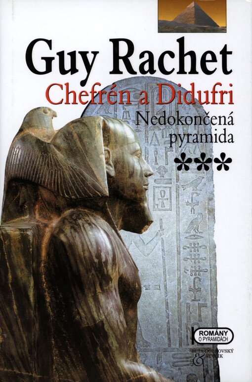 Chefrén a Didufri: nedokončená pyramida